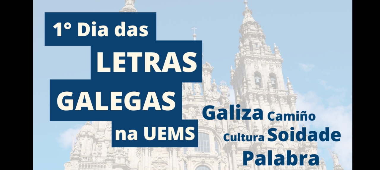 1º Dia das Letras Galegas na UEMS