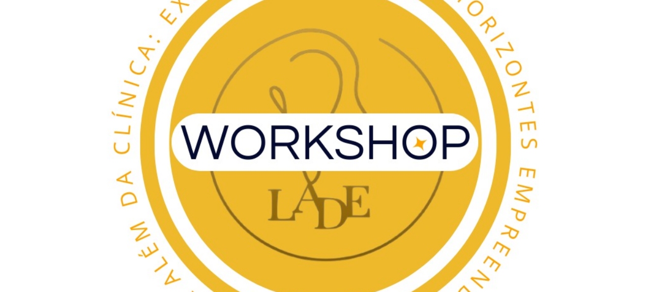 Workshop de Estética Além da Clínica: Explorando Novos Horizontes Empreendedores