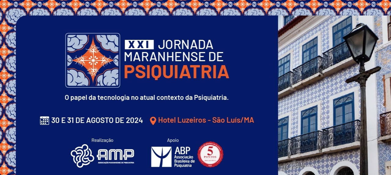 XXI JORNADA MARANHENSE DE PSIQUIATRIA