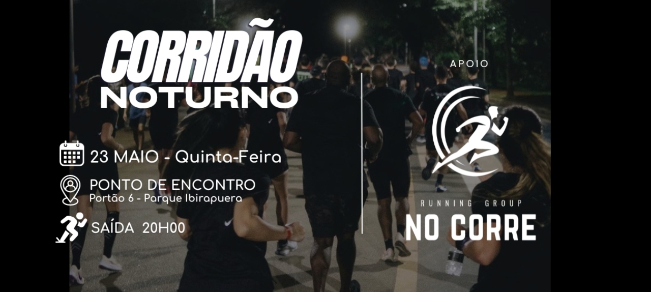 Corridão Noturno - IBIRAPUERA