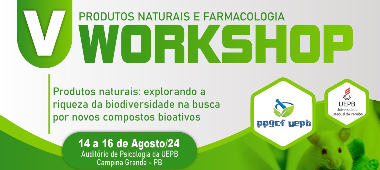 V Workshop do Programa de Pós-Graduação em Ciências Farmacêuticas da Universidade Estadual da Paraíba