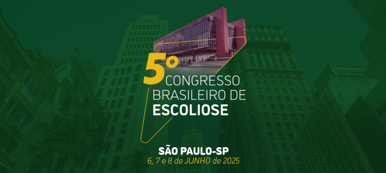 5º Congresso Brasileiro de Escoliose