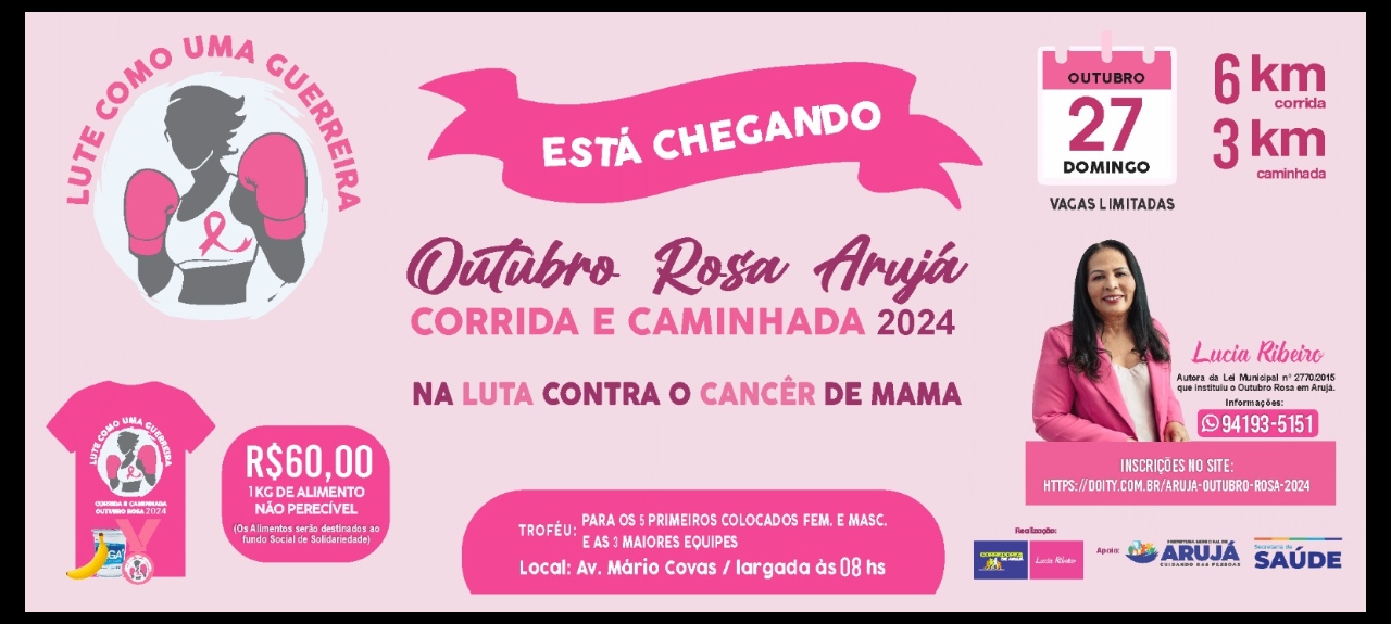 Corrida e Caminhada Outubro Rosa 2024