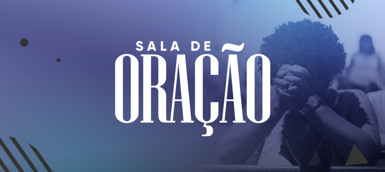 SALA DE ORAÇÃO