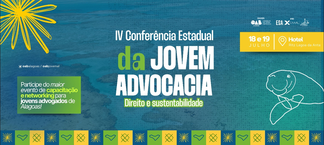 IV Conferência Estadual da Jovem Advocacia - Direito e Sustentabilidade