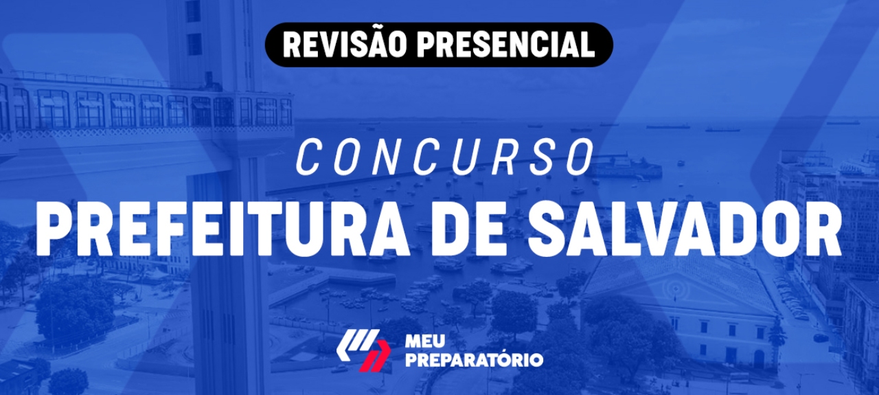 Revisão Presencial Beneficente - Concurso da Prefeitura de Salvador