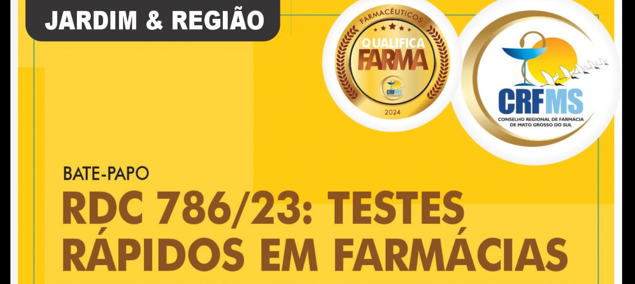 JARDIM & REGIÃO - QualificaFarma: RDC 786/23: Testes Rápidos em Farmácias