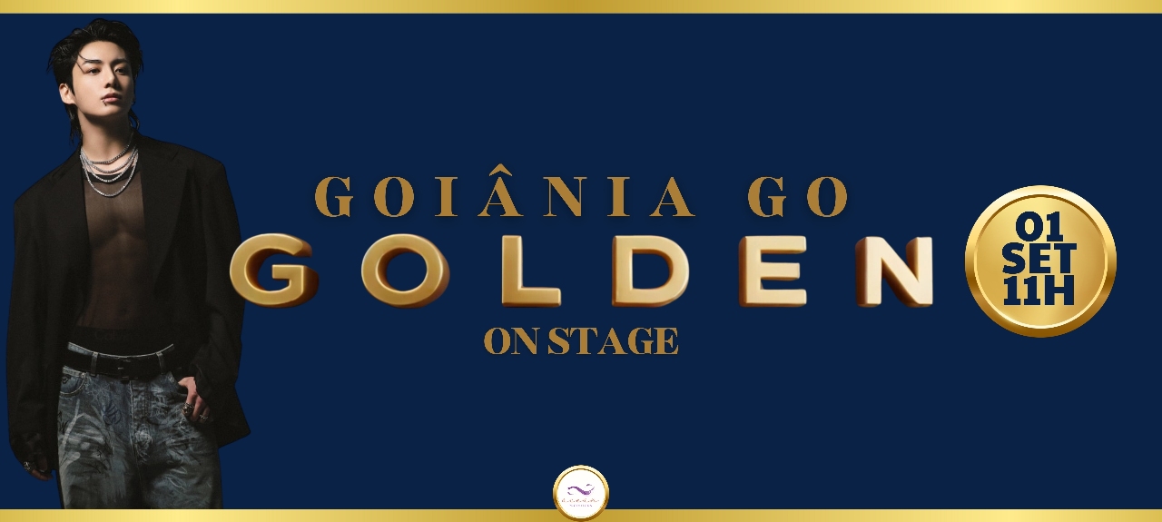 GOLDEN On Stage - Goiânia GO