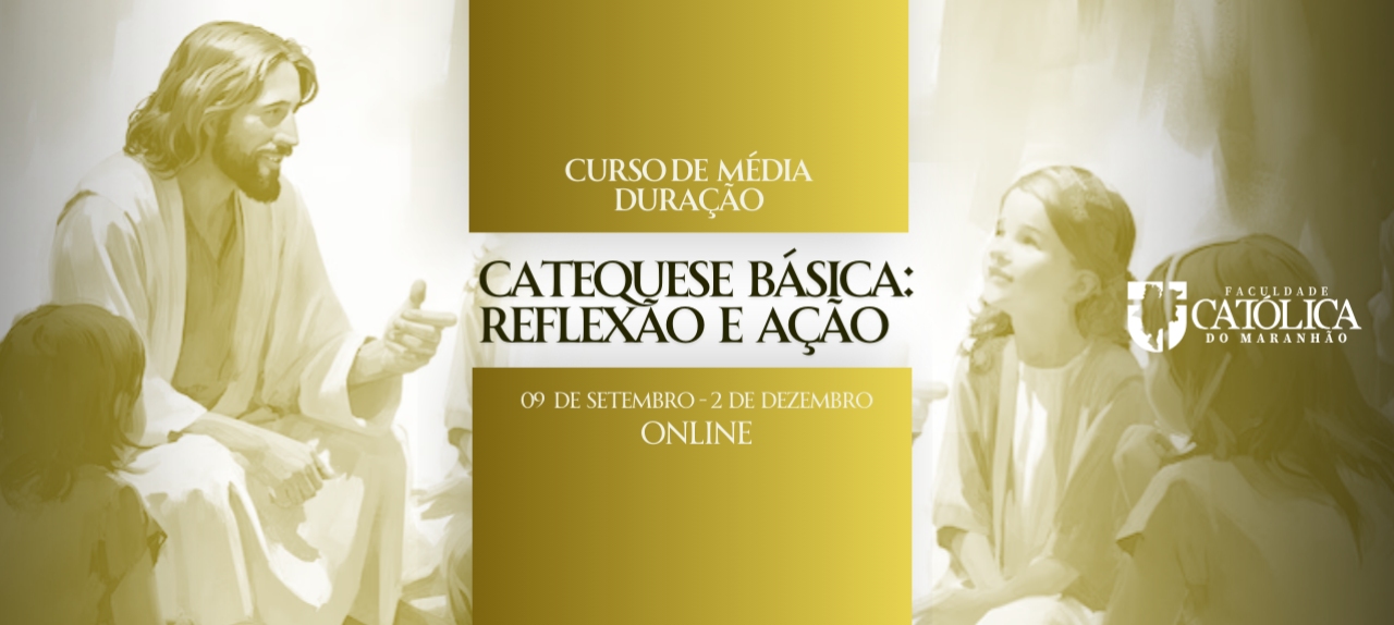 Catequese Básica: Reflexão e Ação