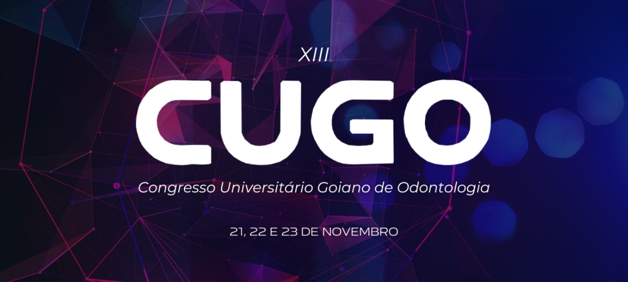 XIII CONGRESSO UNIVERSITÁRIO GOIANO DE ODONTOLOGIA