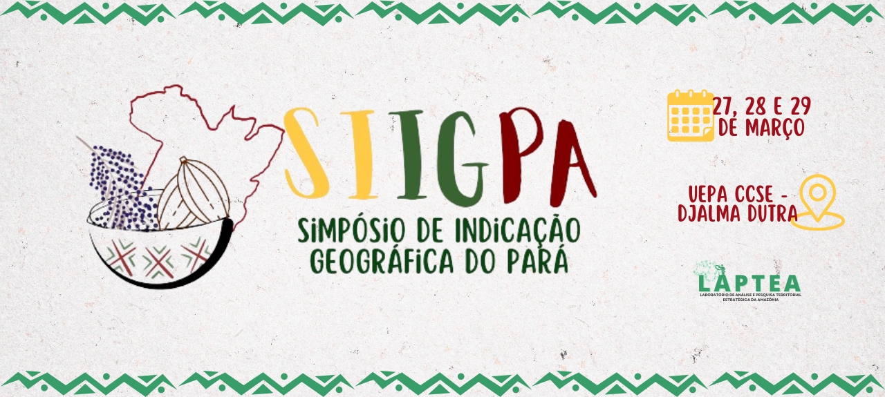 Simpósio de Indicação Geográfica do Pará - SIIGPA