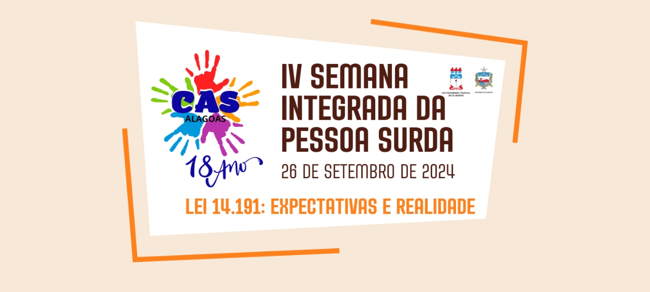 IV Semana Integrada da Pessoa Surda