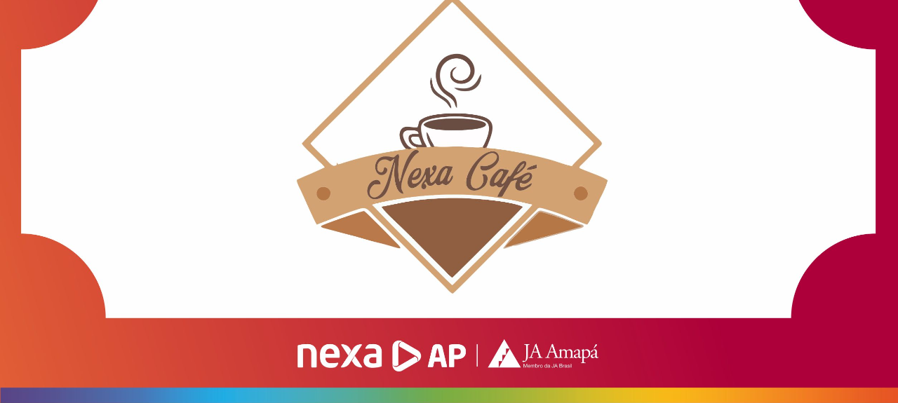 Nexa Café com Empreendedorismo