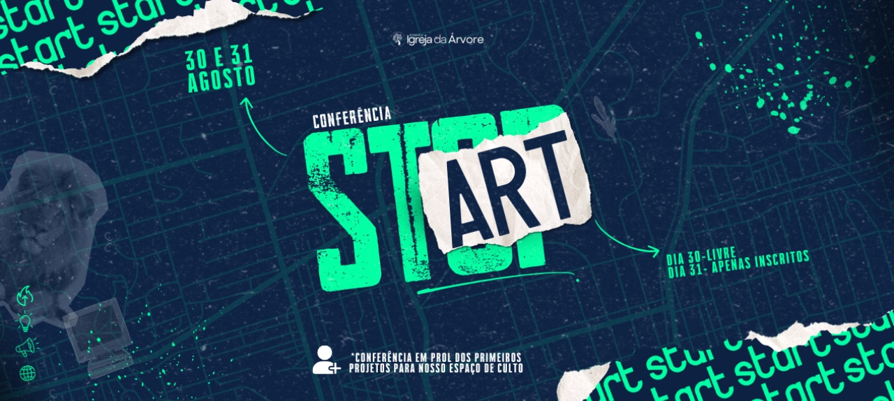 CONFERÊNCIA START - Igreja da Árvore