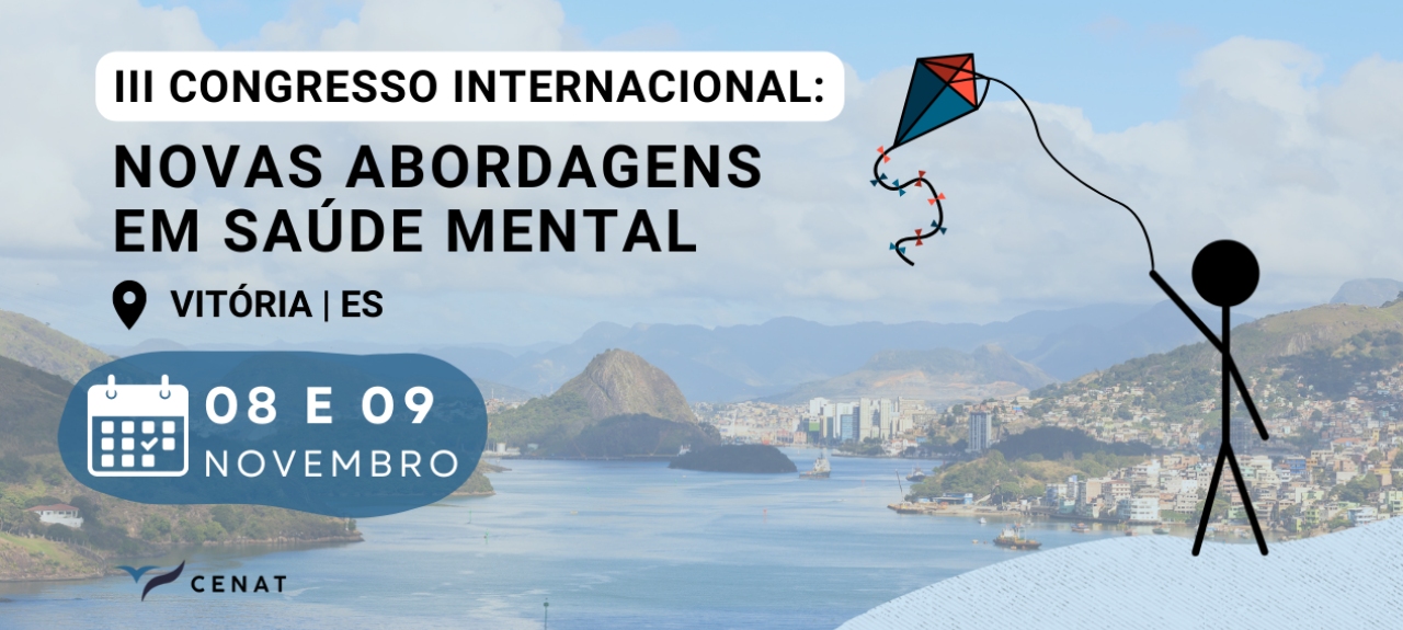 III Congresso Internacional: Novas Abordagens em Saúde Mental - Vitória/ES