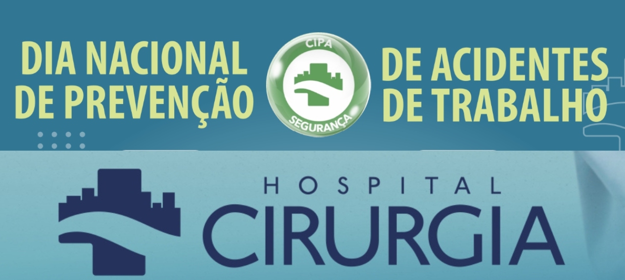 Dia Nacional de Prevenção de Acidentes de Trabalho - CIPA Dia Nacional de Prevenção de Acidentes de Trabalho - CIPA