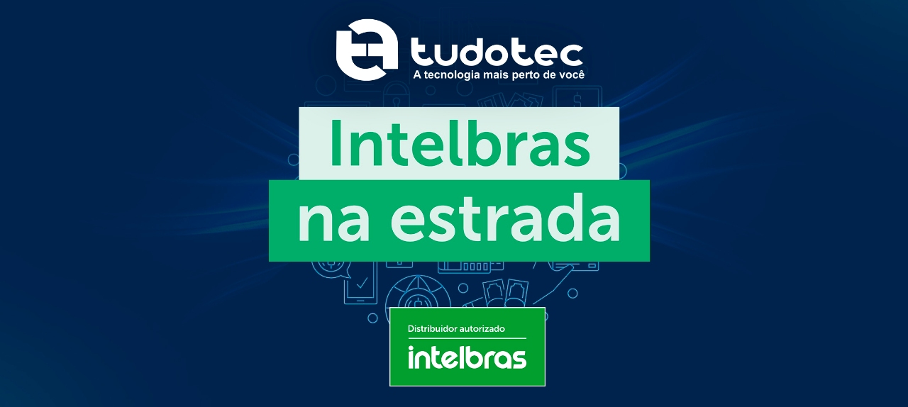 INTELBRAS NA ESTRADA - SERGIPE