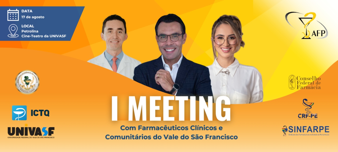 I Meeting com Farmacêuticos Clínicos e Comunitários do Vale do São Francisco