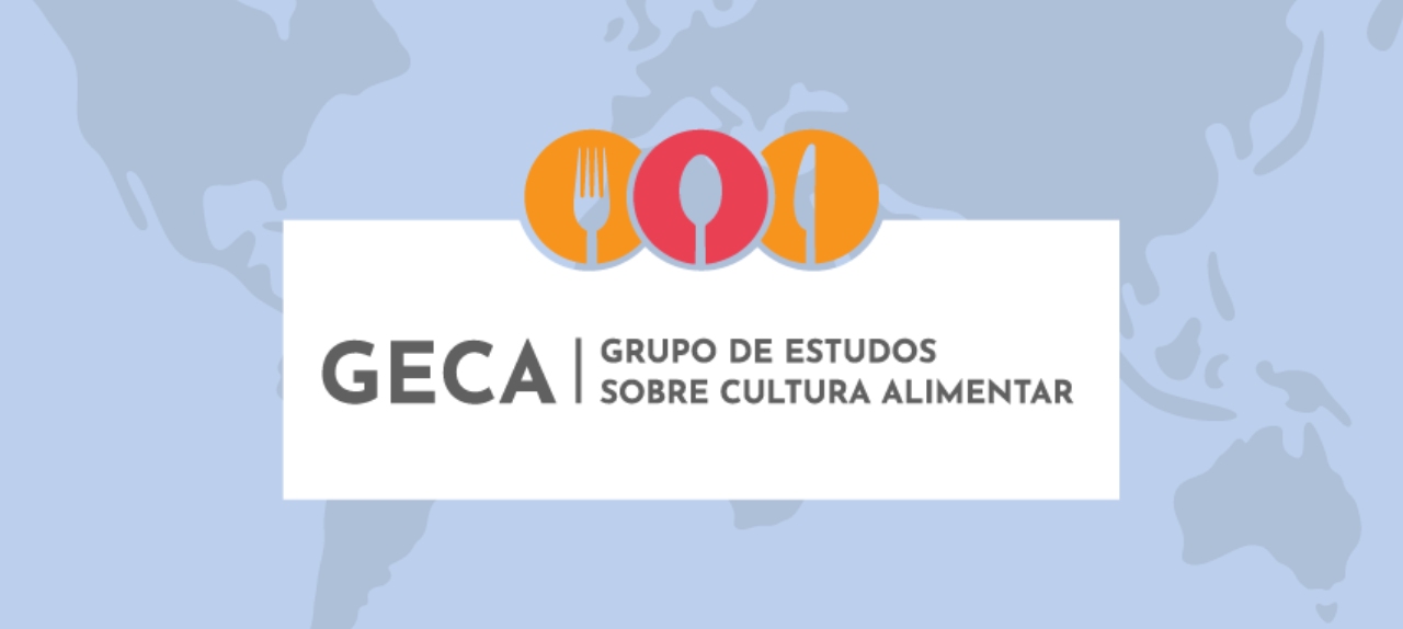 Grupo de Estudos sobre Cultura Alimentar (GECA)