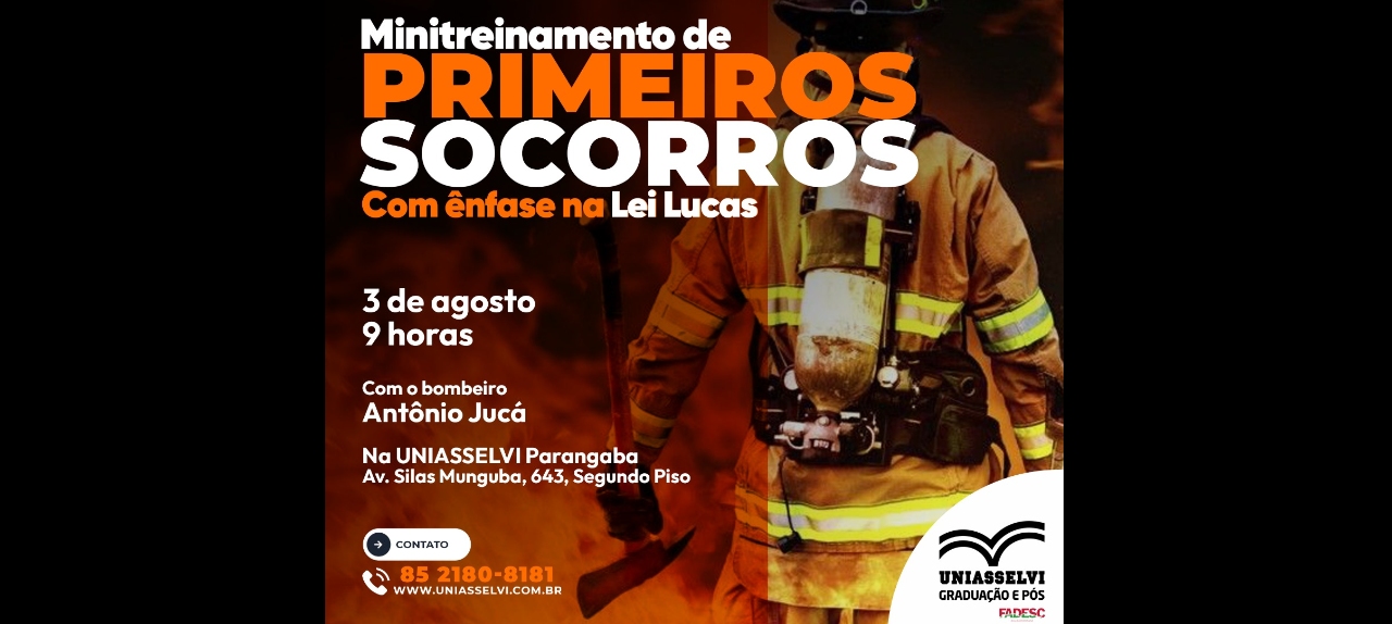 MINITREINAMENTO DE PRIMEIROS SOCORROS COM ÊNFASE NA LEI LUCAS