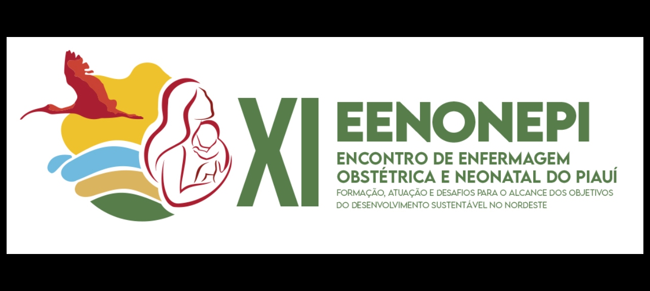 XI ENCONTRO DE ENFERMAGEM OBSTÉTRICA E NEONATAL DO PIAUÍ (EENONEPI)
