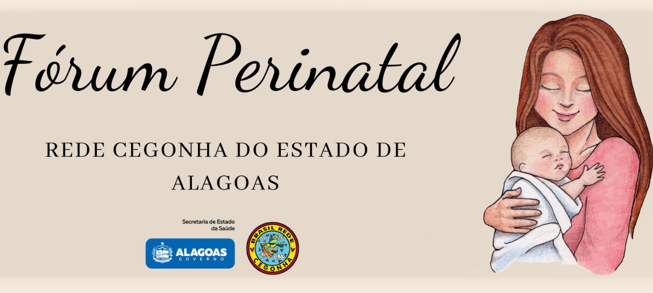 FÓRUM PERINATAL - A INICIATIVA HOSPITAL AMIGO DA CRIANÇA