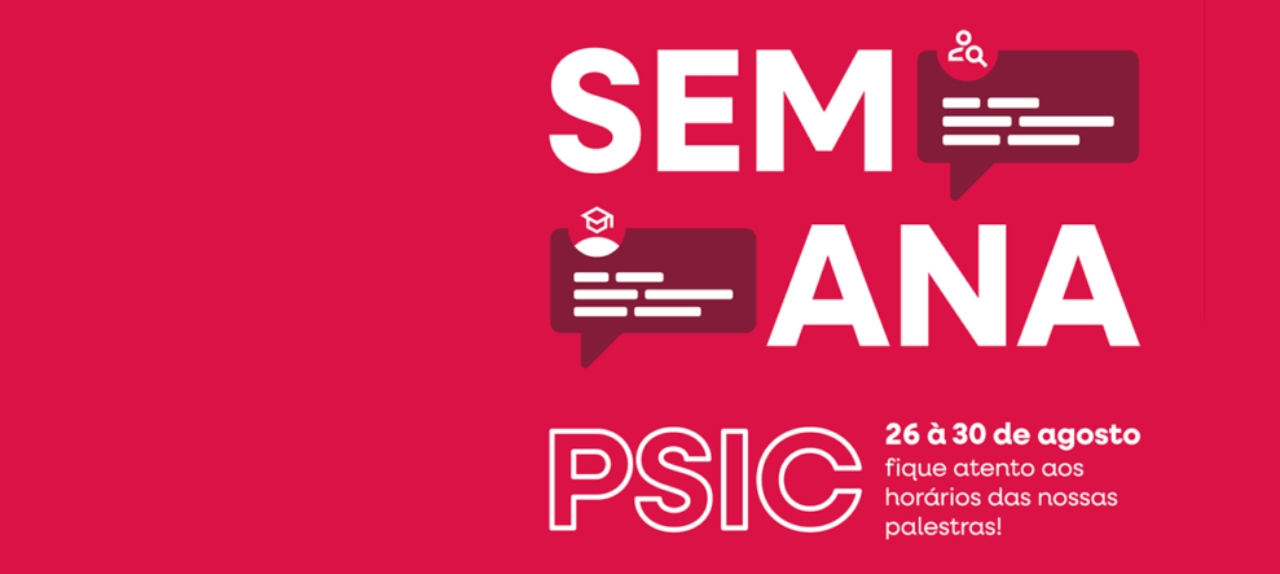 4ª SEMANA DE ESTUDOS EM PSICOLOGIA - “A Psicologia diante das vulnerabilidades”