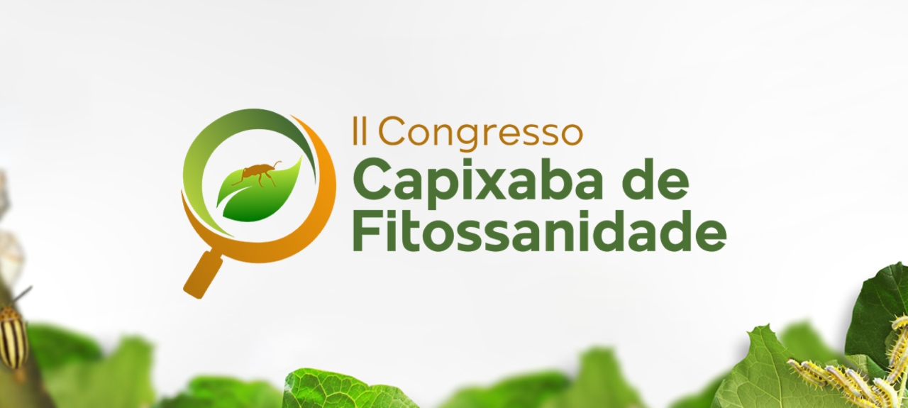 II CONGRESSO CAPIXABA DE FITOSSANIDADE