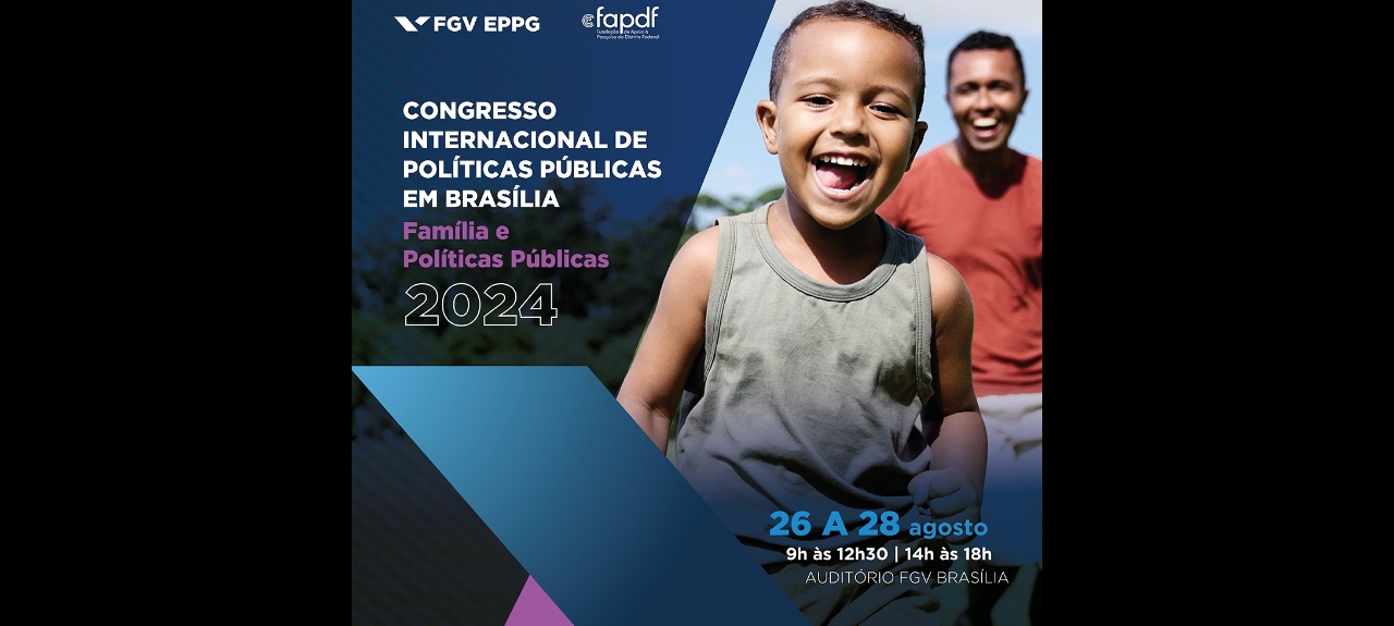 Congresso Internacional de Políticas Públicas em Brasília: Família e Políticas Públicas