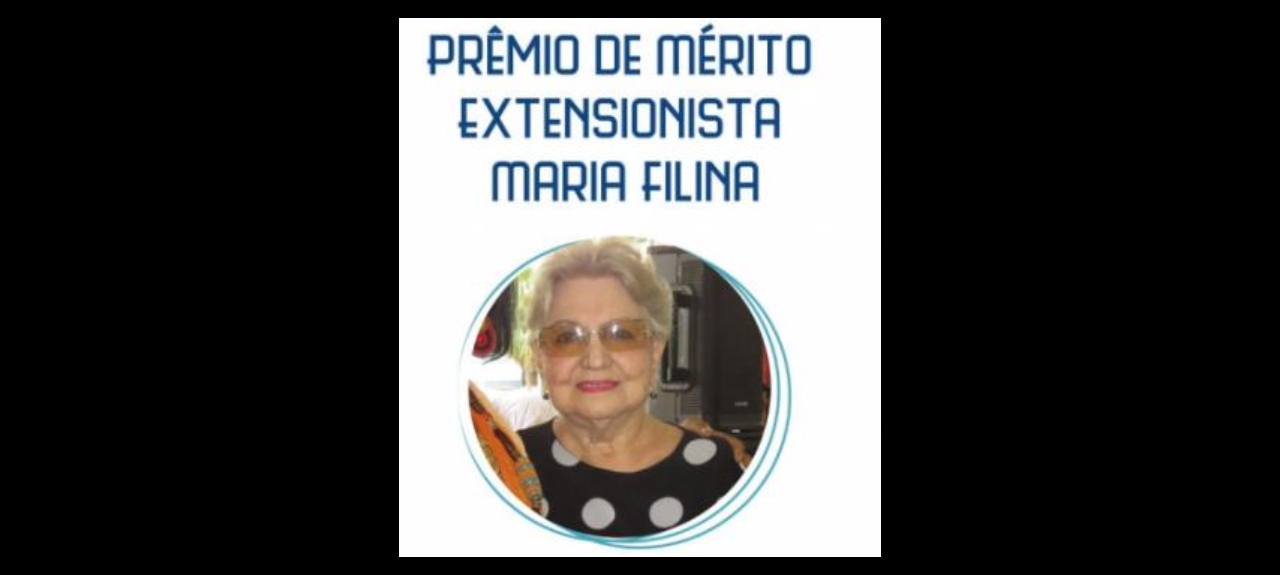 PRÊMIO MARIA FILINA DE MÉRITO EXTENSIONISTA 2024