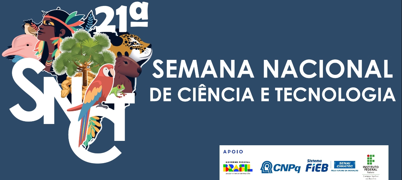 Semana Nacional de Ciência e Tecnologia 2024