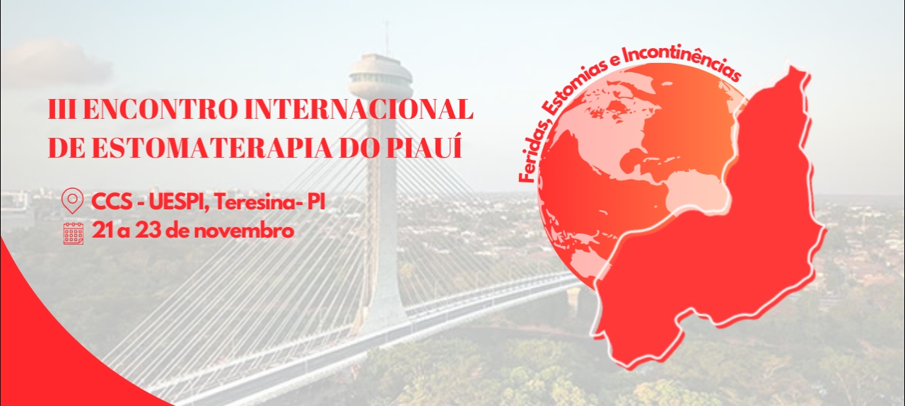 III Encontro Internacional de Estomaterapia do Piauí - III Mostra de Experiência Exitosas