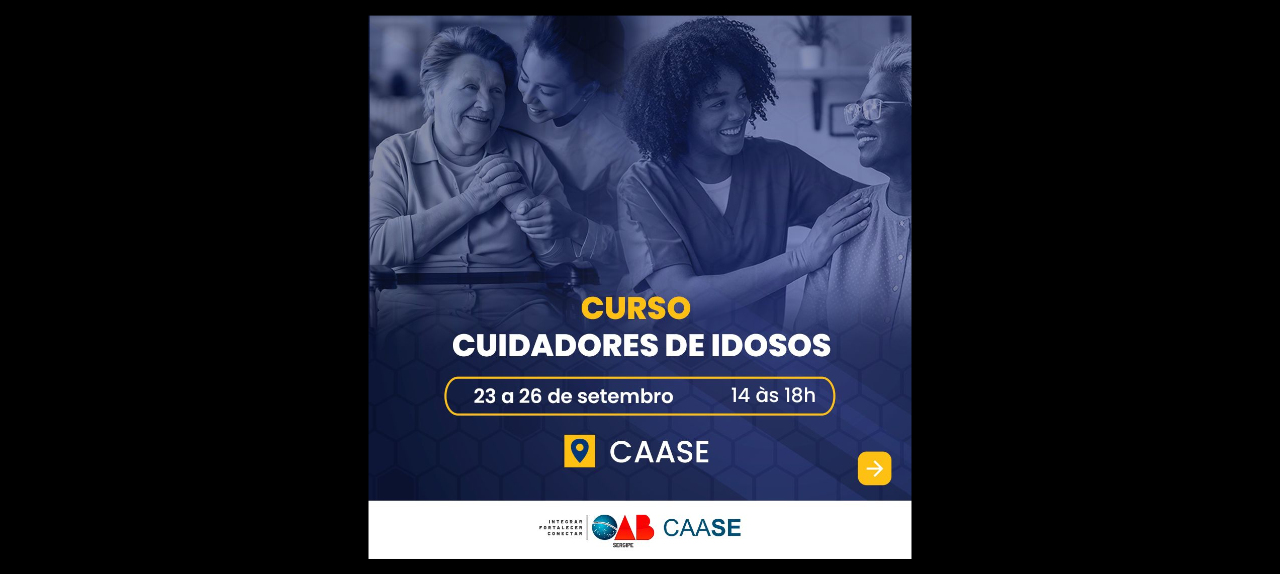 CURSO PARA CUIDADORES DE IDOSOS - CAASE