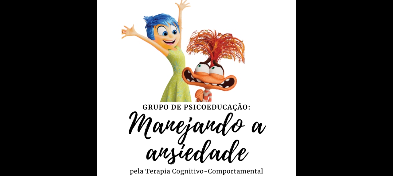 Grupo de Psicoeducação: Manejando Ansiedade pela Terapia Cognitivo Comportamental