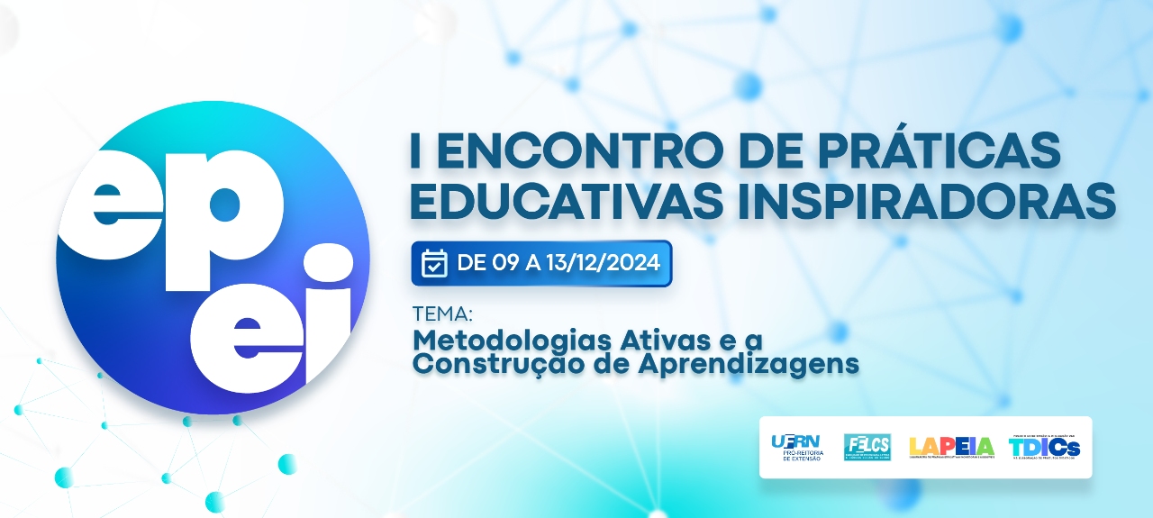 I Encontro de Práticas Educativas Inspiradoras (EPEI)