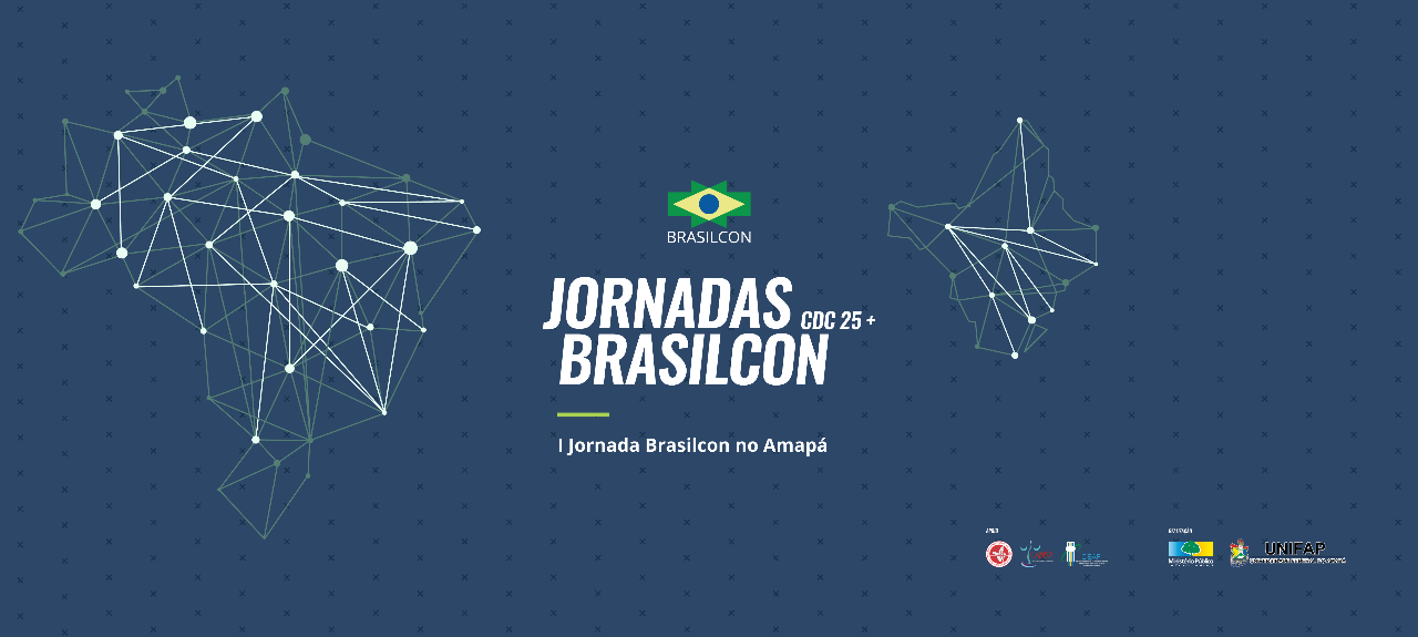 I JORNADA BRASILCON DE DIREITO DO CONSUMIDOR NO AMAPÁ