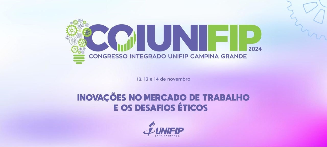 COIUNIFIP 2024 - CONGRESSO INTEGRADO UNIFIP CAMPINA GRANDE