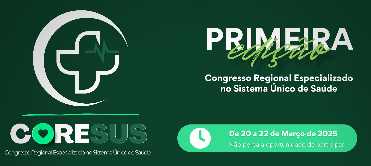 I Congresso Regional Especializado no Sistema Único de Saúde - CORESUS