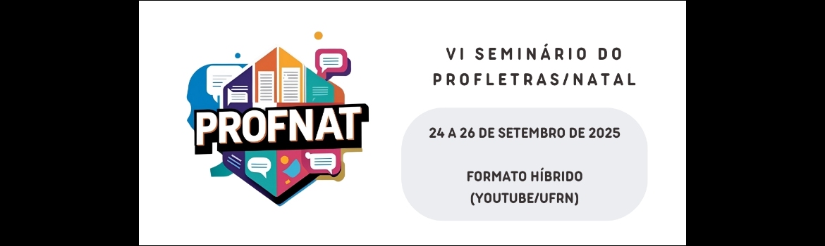 VI Seminário do ProfLetras-Natal