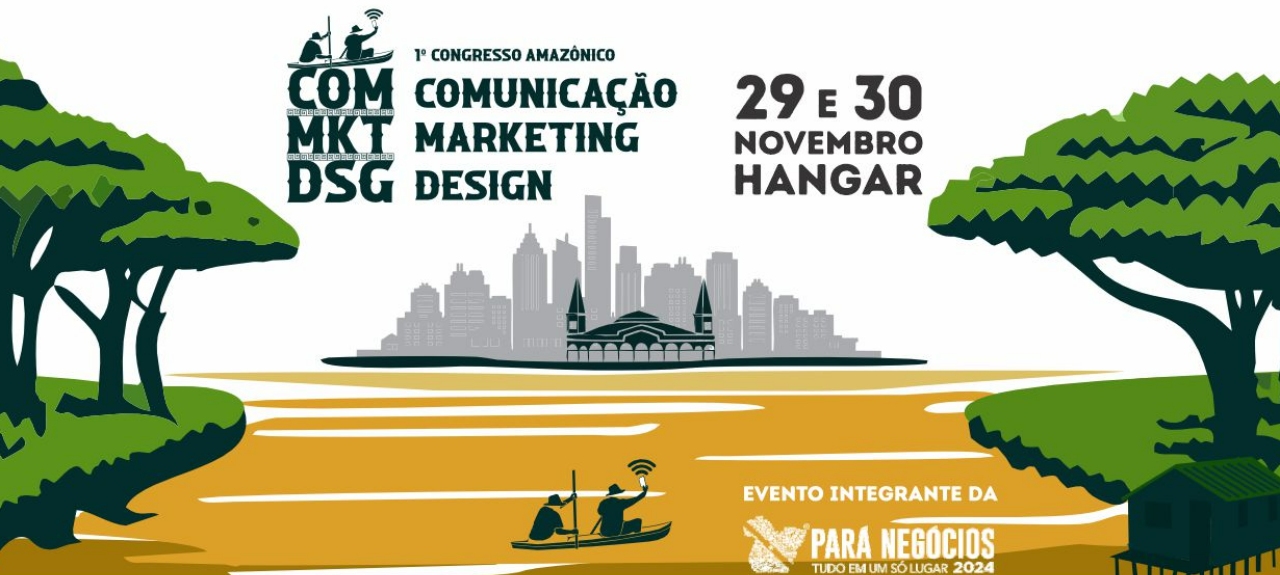 1º Congresso Amazônico de Comunicação Marketing e Design