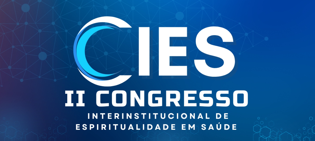 II Congresso Interinstitucional de Espiritualidade em Saúde