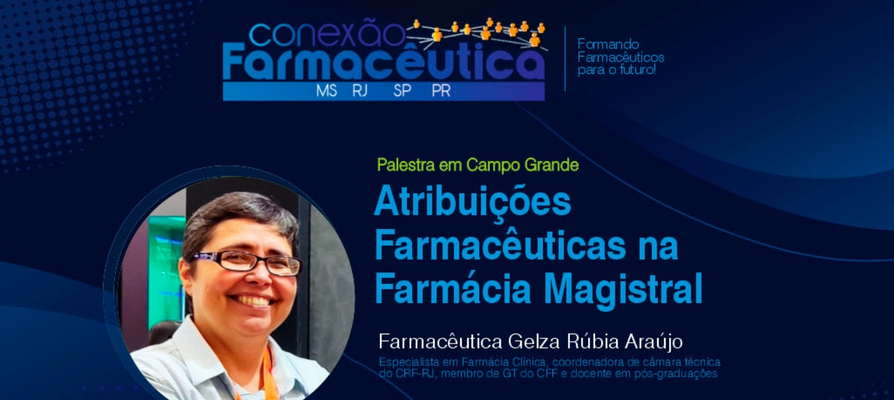 Conexão Farmacêutica CG: Atribuições Farmacêuticas na Farmácia Magistral