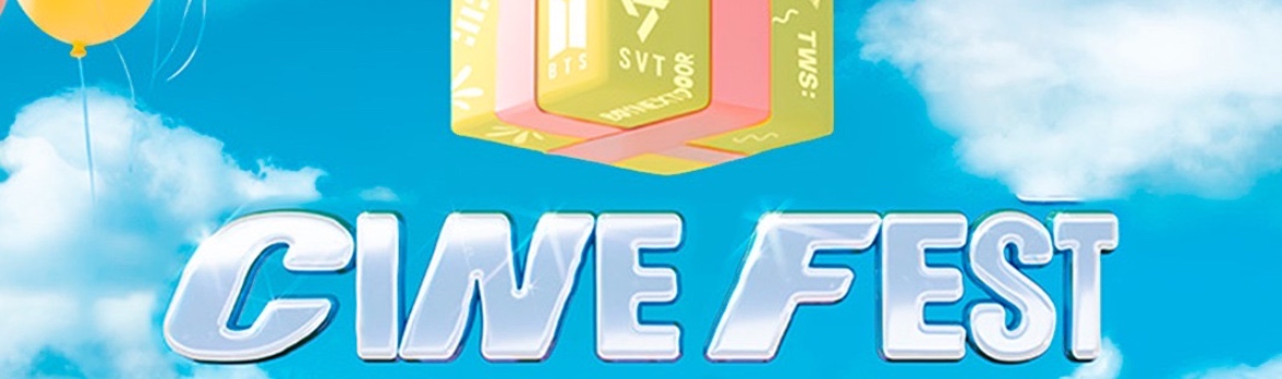 CINE FEST - KPOP