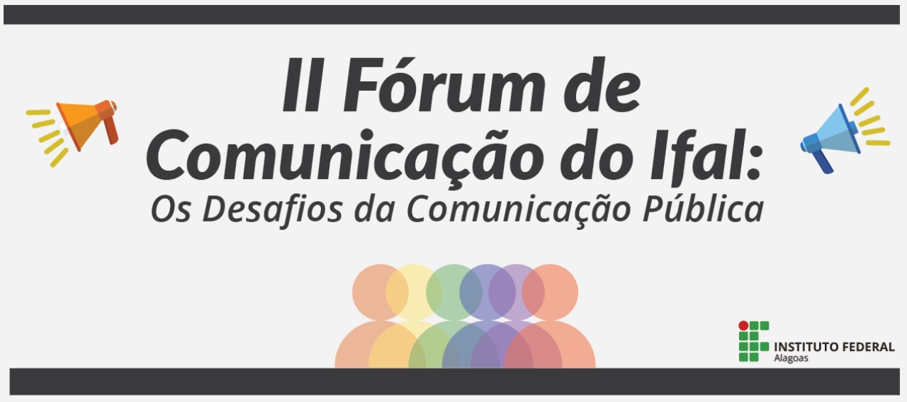 II Fórum de Comunicação do Ifal