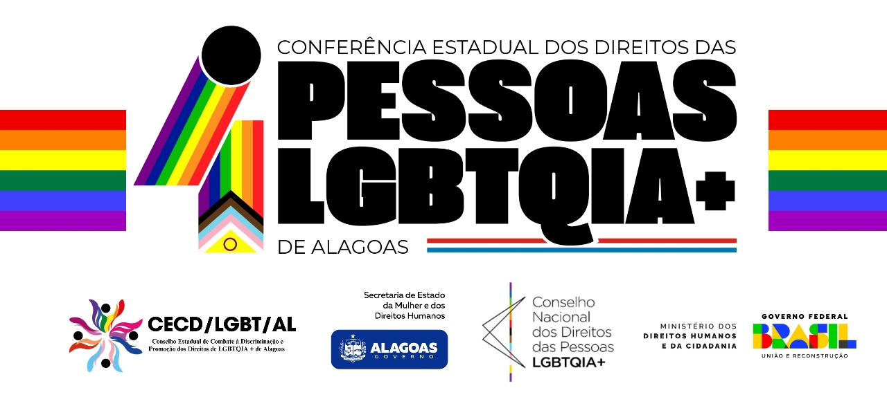 Conferência Estadual dos Direitos das Pessoas LGBTQAI+ de Alagoas