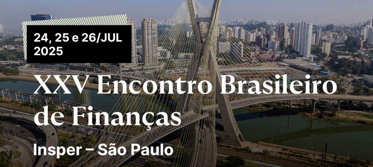 XXV Encontro Brasileiro de Finanças