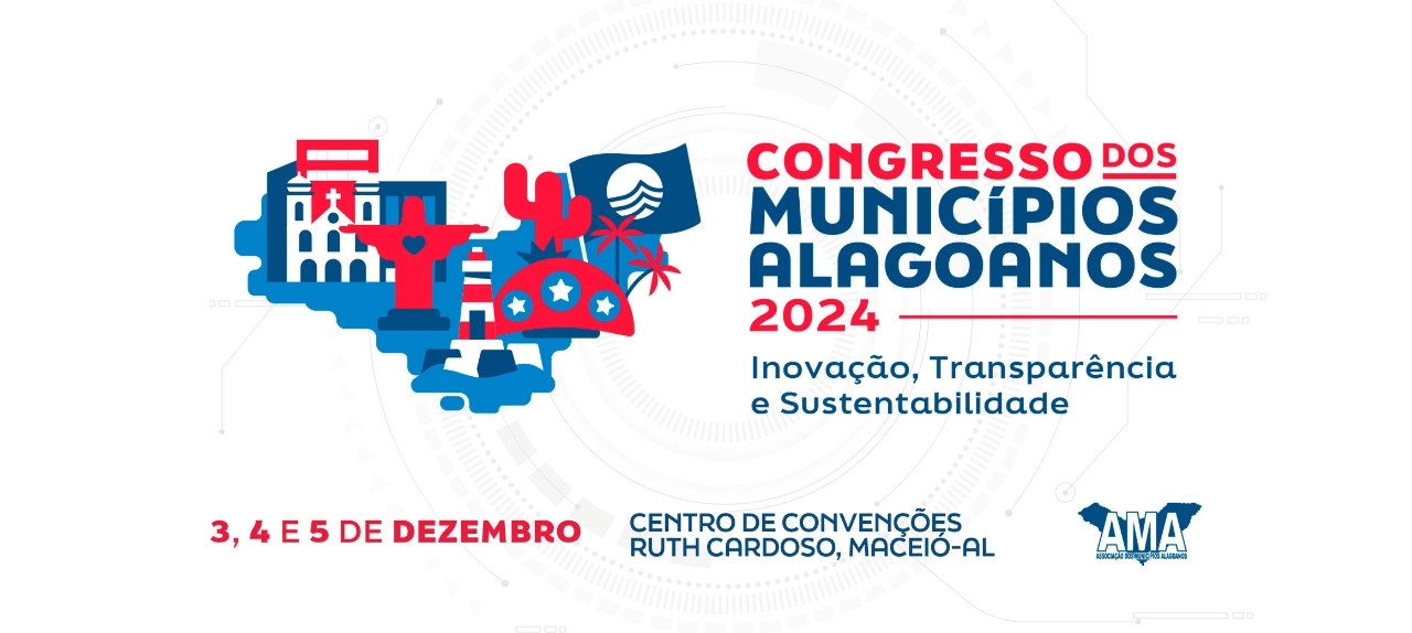 Congresso dos Municípios Alagoanos 2024