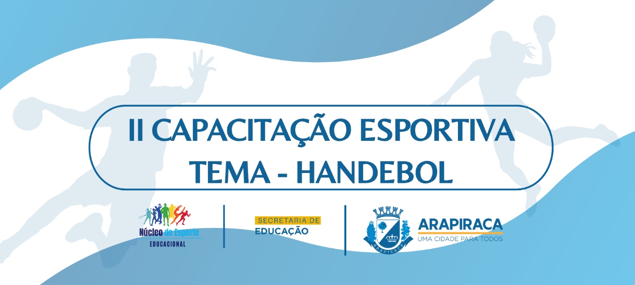 II CAPACITAÇÃO ESPORTIVA - HANDEBOL