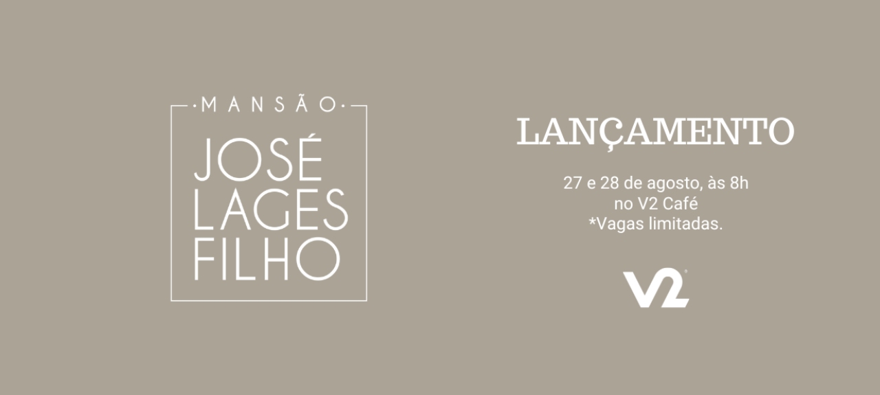 Lançamento do Mansão José Lages