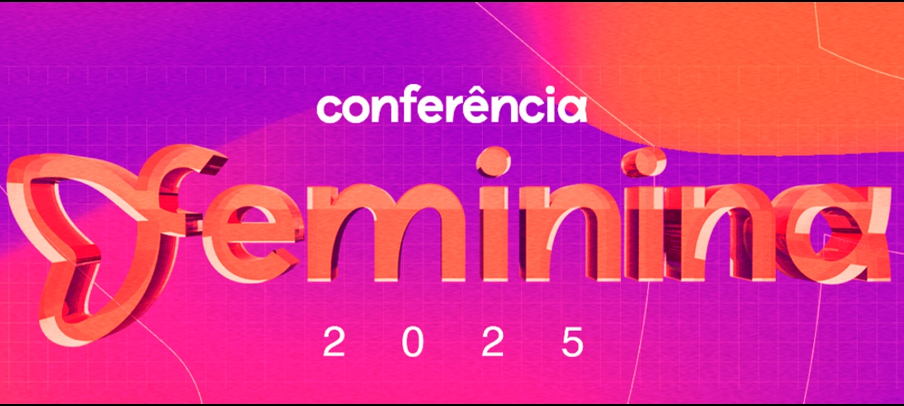 Conferência Feminina 2025